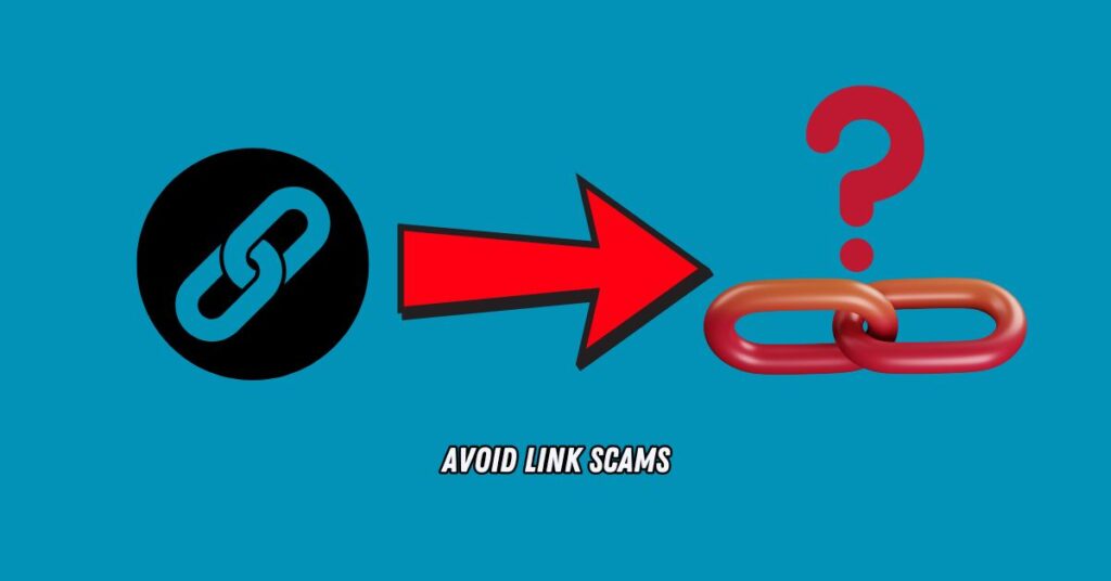 Avoid Link Scams